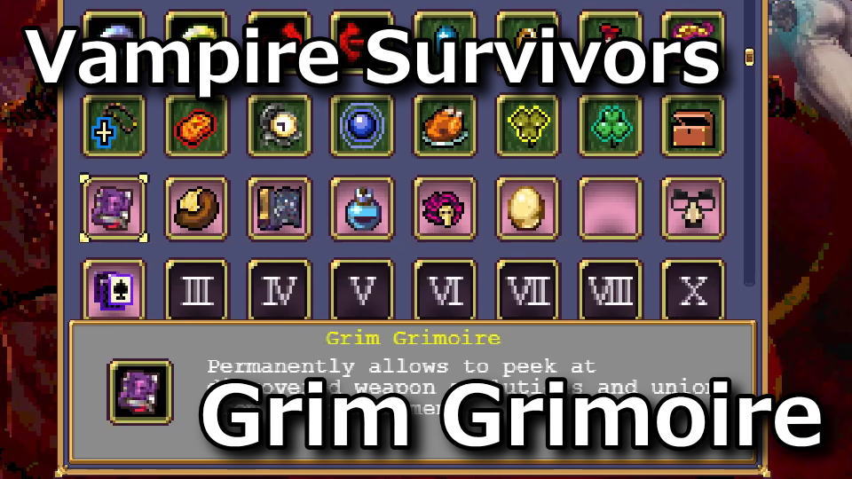 vampire-survivors-grim-grimoire-unlock