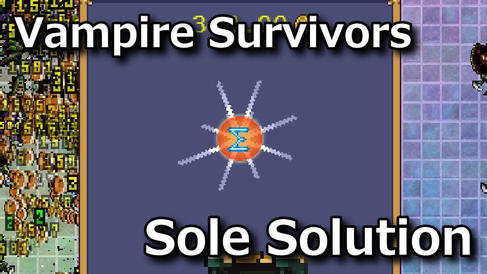 vampire-survivors-victory-sword-sole-solution