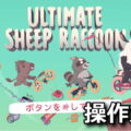 ultimate sheep raccoon keyboard controller setting