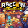 raccoin coin pusher roguelike kakaku hikaku tigai