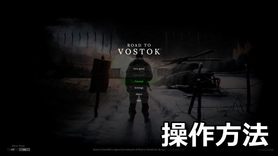 Road to Vostokの操作方法
