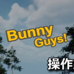 bunny guys control