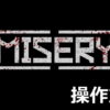 misery control