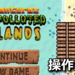 adventures on the polluted islands control
