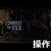songs of syx control