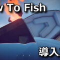how to fish melonloader