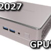geekom a5 2027 gpu benchmark